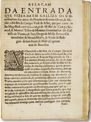 Frontispício do folheto Relaçam da entrada que fizeram em Galliza os Governadores das armas da Provincia de entre Douro, & Minho… , impresso em Lisboa, em 1642