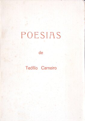 Capa da 1ª edição (póstuma) das Poesias de Teófilo Carneiro, publicada em 1952.